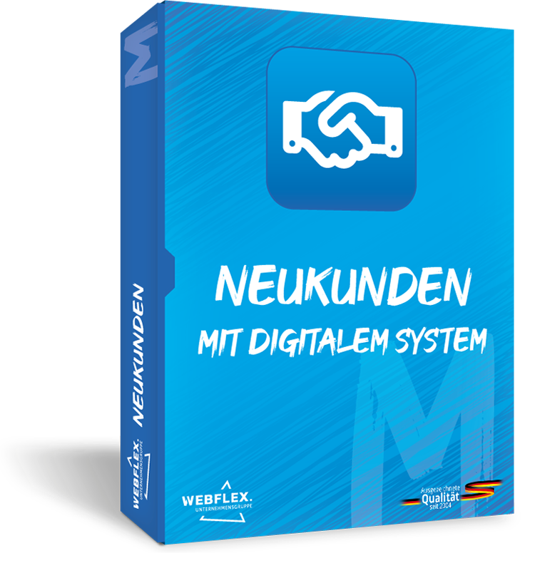 Neukunden mit digitalem System